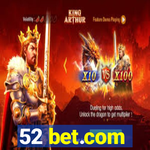 52 bet.com